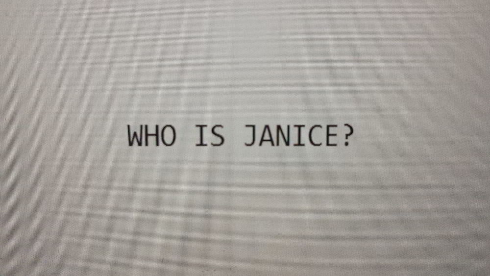 Who is Janice